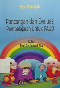 Rancangan dan Evaluasi Pembelajaran untuk PAUD