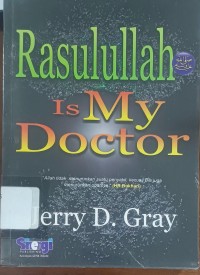 Rasulullah Is My Doctor