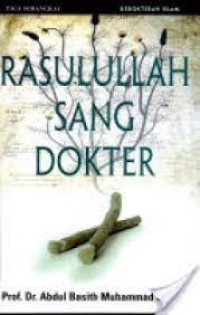 Rasulullah Sang Dokter