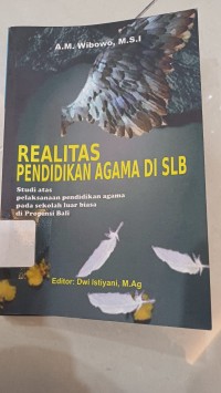 Realitas Pendidikan Agama di SLB