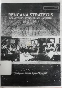 Rencana Strategis Departemen Pendidikan Nasional 2010-2014