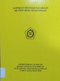 Review Buku Keagamaan : Laporan Penyelenggaraan Kegiatan