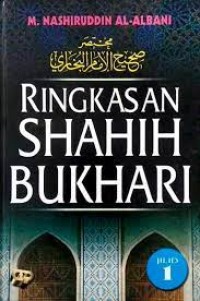 Ringkasan Shahih Bukhari Jilid 1