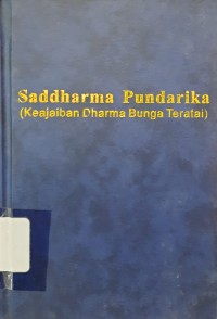 Saddharma Pundarika : Keajaiban Dharma Bunga Teratai