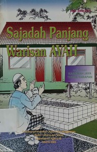 Sajadah Panjang Warisan Ayah