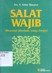 Salat Wajib Menurut Mazhab yang Empat