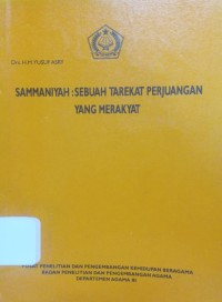 Sammaniyah : Sebuah Tarekat Perjuangan Yang Merakyat