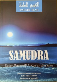 Samudra dalam Perspektif Al-Qur'an dan Sains : Tafsir Ilmi