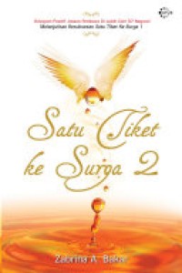 Satu Tiket Ke Surga 2