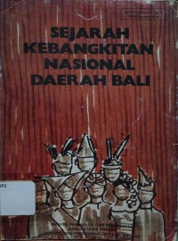 Sejarah Kebangkitan Nasional Daerah Bali