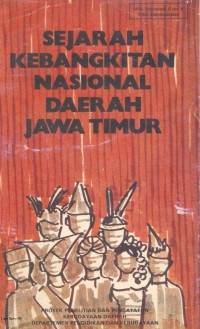 Sejarah Kebangkitan Nasional Daerah Jawa Timur