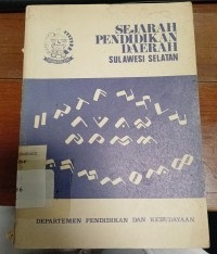 Sejarah Pendidikan Daerah Sulawesi Selatan