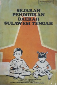 Sejarah Pendidikan Daerah Sulawesi Tengah