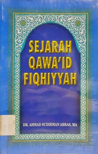 Sejarah Qawa'id Fiqhiyyah