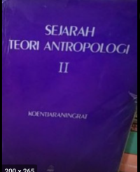 Sejarah Teori Antropologi II