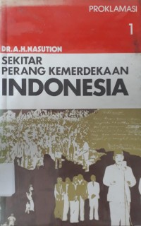 Sekitar Perang Kemerdekaan Indonesia