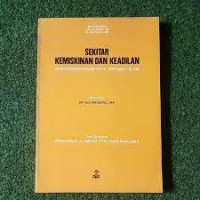 Sekitar Kemiskinan dan Keadilan: Dari Cendikiawan Kita Tentang Islam