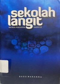 Sekolah Langit Matinya Pendidikan Karakter