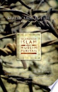 Selamatkan Islam Dari Muslim Puritan