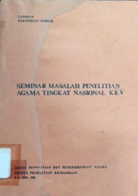 Seminar Masalah Penelitian Agama Tingkat Nasional ke V