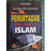 Senjata Menghadapi Pemurtadan Berkedok Islam