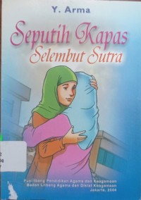 Seputih Kapas Selembut Sutra