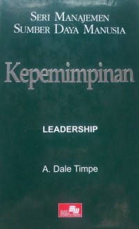 Seri Manajemen Sumber Daya Manusia: Kepemimpinan (Leadership)