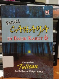 Setitik Cahaya di Balik Kabut 6