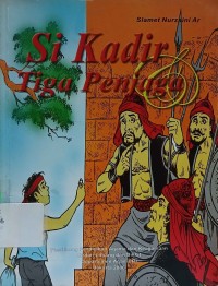 Si Kadir Tiga Penjaga