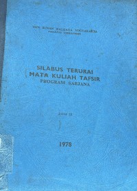 Silabus Terurai Mata Kuliah Tafsir Program Sarjana Jilid II