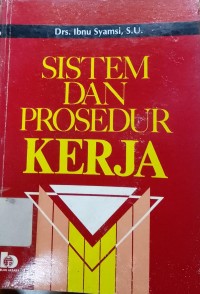 Sistem dan Prosedur Kerja