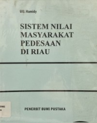 Sistem Nilai Masyarakat Pedesaan di Riau