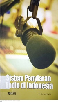 Sistem Penyiaran Radio di Indonesia