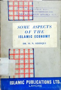 Some Aspects Of The Islamic Economy