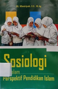 Sosiologi dalam Perspektif Pendidikan Islam