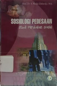 Sosiologi Pedesaan : Studi Perubahan Sosial