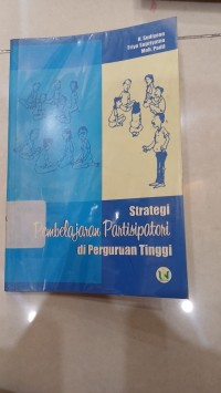 Stategis Pembelajaran Partisipasi di Perguruan Tinggi