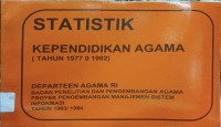 Statistik Kependidikan Agama (Tahun 1977-1982)