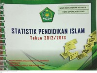 Statistik Pendidikan Islam Tahun 2012 / 2013