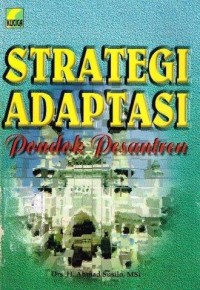 Strategi Adaptasi Pondok Pesantren