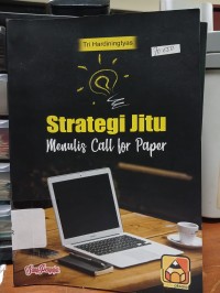 Strategi Jitu : Menulis Call for Paper