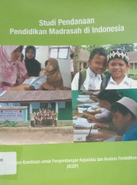 Studi Pendanaan Pendidikan Madrasah di Indonesia