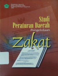 Studi Peraturan Daerah Pengelolaan Zakat