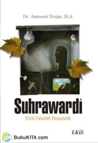 Suhrawardi: Kritik Falsafah Peripatetik