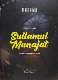 Sullamul Munajat Kunci Keselamatan Dunia Akhirat