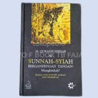 Sunnah-Syiah Bergandengan Tangan! Mungkinkah?