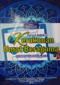 Survei Indeks Kerukunan Umat Beragama di Indonesia Tahun 2019