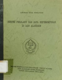 Survei Perilaku dan Gaya Kepemimpinan di IAIN Alauddin