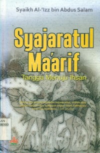 Syajaratul Ma'arif: Tangga Menuju Ihsan