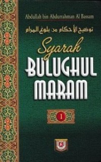 Syarah Bulughul Maram Jilid 1